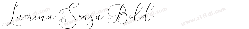 Lacrima Senza Bold字体转换